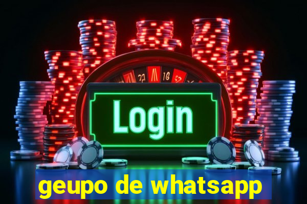 geupo de whatsapp